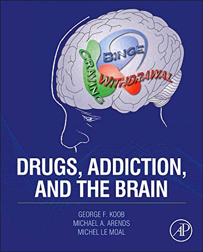Imagen de archivo de Drugs, Addiction, and the Brain a la venta por BooksRun