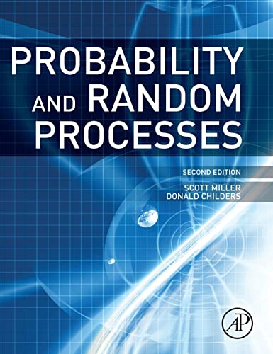 Stock image for Probability and Random Processes: With Applications to Signal Processing and Communications for sale by Goodwill of Colorado