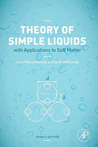 9780123870322: Theory of Simple Liquids: with Applications to Soft Matter