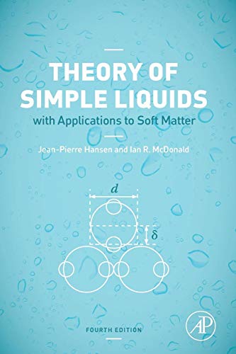 Stock image for Theory of Simple Liquids: with Applications to Soft Matter for sale by Goodwill Books