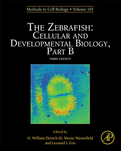 9780123870360: The Zebrafish: C and Developmental Biology Part B: 101 (Methods in Cell Biology): 134: Volume 134 (Methods in Cell Biology, Volume 134)