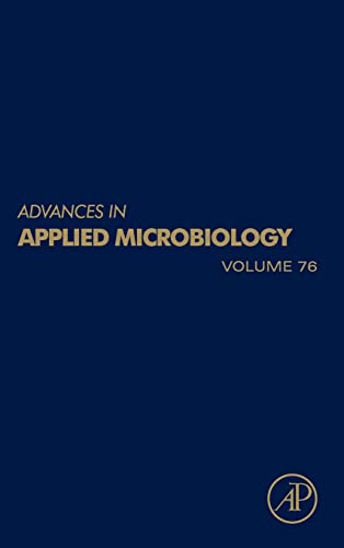 Stock image for Advances in Applied Microbiology, Volume 76 for sale by Zubal-Books, Since 1961