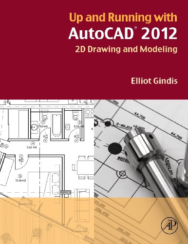 9780123876836: Up and Running With Autocad 2012: 2d Version