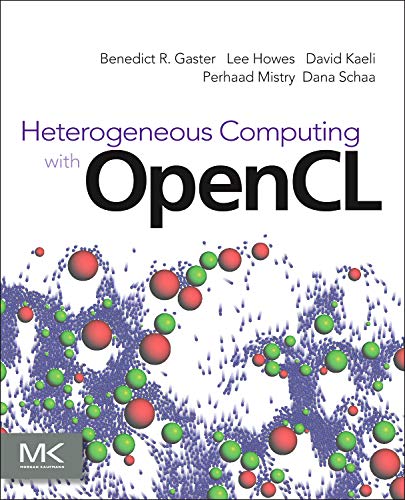 9780123877666: Heterogeneous Computing with OpenCL