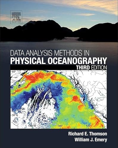 Imagen de archivo de Data Analysis Methods in Physical Oceanography: Second and Revised Edition a la venta por Books Unplugged