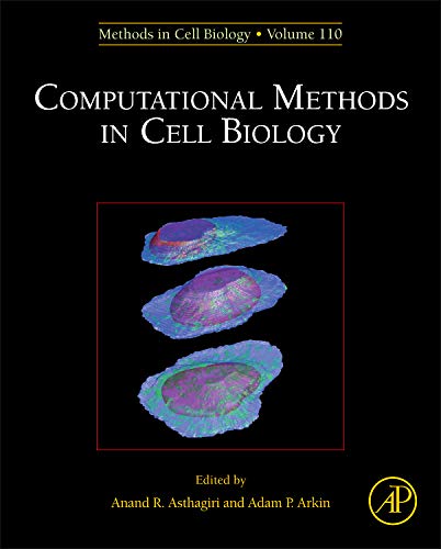 Beispielbild fr Computational Methods in Cell Biology zum Verkauf von Thomas Emig