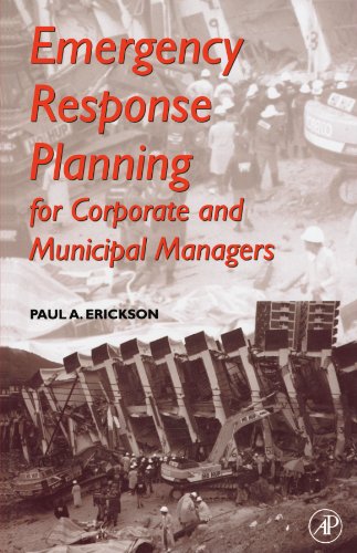 9780123885951: Emergency Response Planning for Corporate and Municipal Managers