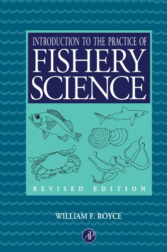 Stock image for Introduction to the Practice of Fishery Science, Revised Edition for sale by Revaluation Books