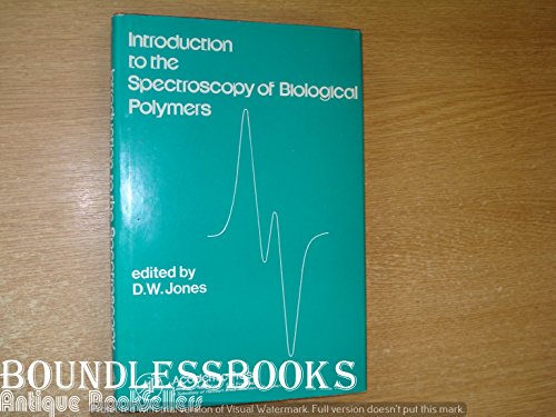 Stock image for Introduction to the Spectroscopy of Biological Polymers for sale by Zubal-Books, Since 1961