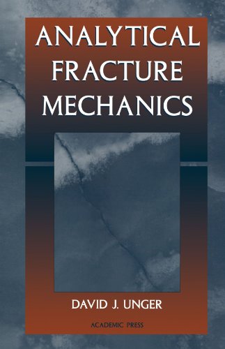 9780123907776: Analytical Fracture Mechanics