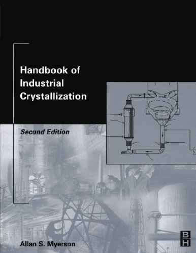 Beispielbild fr Handbook of Industrial Crystallization: Second Edition zum Verkauf von Revaluation Books