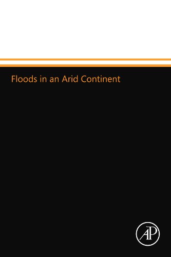 9780123909534: Floods in an Arid Continent