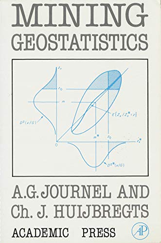 9780123910561: Mining Geostatistics