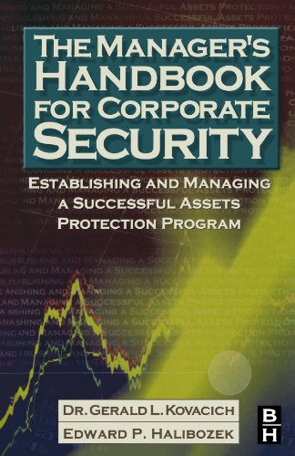 9780123911032: The Manager's Handbook for Corporate Security: Establishing and Managing a Successful Assets Protection Program