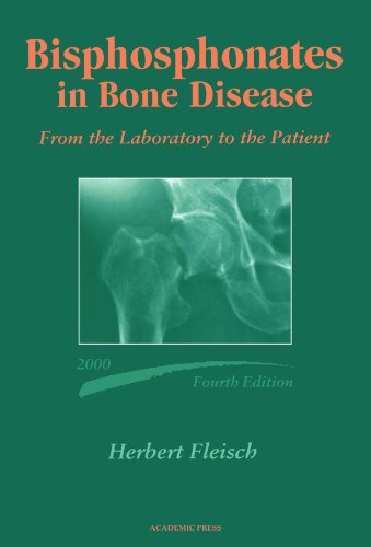 9780123911544: Bisphosphonates in Bone Disease: From the Laboratory to the Patient