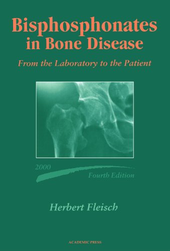 Stock image for Bisphosphonates in Bone Disease: From the Laboratory to the Patient for sale by Revaluation Books