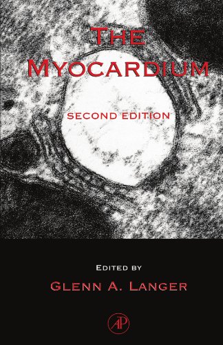 Stock image for The Myocardium, Second Edition for sale by Revaluation Books