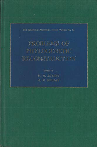 9780123912503: Problems of Phylogenetic Reconstruction (SYSTEMATICS ASSOCIATION SPECIAL VOLUME)