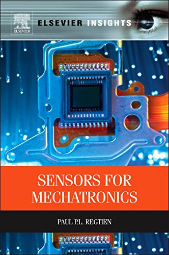 9780123914972: Sensors for Mechatronics