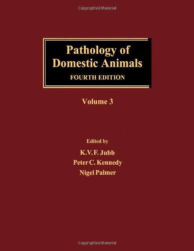 Imagen de archivo de Pathology of Domestic Animals, Three-Volume Set: Pathology of Domestic Animals, Volume 3, Fourth Edition a la venta por HPB-Red
