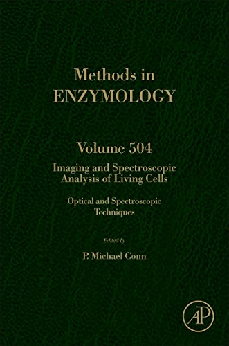 Beispielbild fr IMAGING AND SPECTROSCOPIC ANALYSIS OF LIVING CELLS: 504 (Methods in Enzymology): Optical and Spectroscopic Techniques: Volume 504 zum Verkauf von Chiron Media