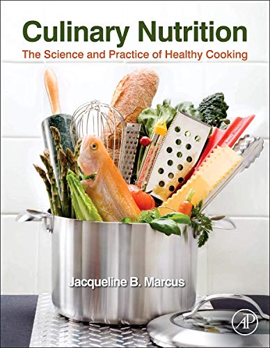 9780123918826: Culinary Nutrition: The Science and Practice of Healthy Cooking