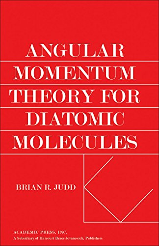 9780123919502: Angular Momentum Theory for Diatomic Molecules