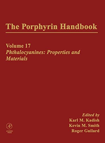 Imagen de archivo de The Porphyrin Handbook: Phthalocyanines: Properties And Materials: Vol 17 a la venta por Revaluation Books