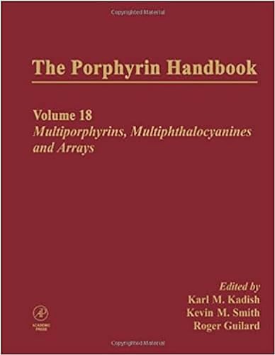 Stock image for The Porphyrin Handbook, 18: Multporphyrins, Multiphthalocyanines and Arrays (Volume 18) for sale by Anybook.com