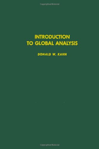 9780123940506: Introduction to Global Analysis