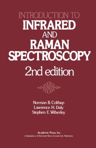 Stock image for Introduction to Infrared and Raman Spectroscopy, 2nd Edition for sale by Revaluation Books