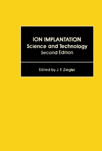 Stock image for Ion Implantation Science and Technology 2e for sale by Revaluation Books
