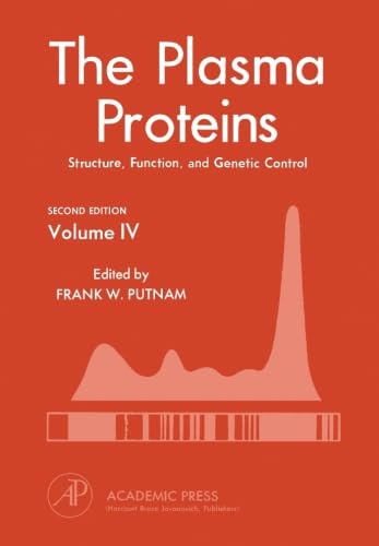 Stock image for The Plasma Proteins V4: Structure, Function, and Genetic Control for sale by Revaluation Books