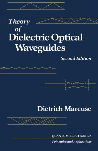 Stock image for Theory of Dielectric Optical Waveguides, Second Edition for sale by GF Books, Inc.