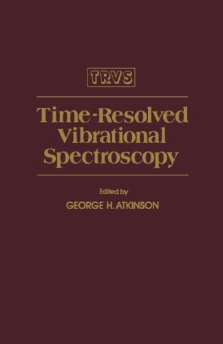 9780123942234: Time-resolved Vibrational Spectroscopy