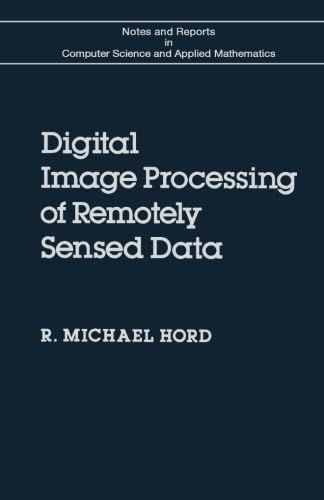 Stock image for Digital Image Processing of Remotely Sensed Data for sale by Revaluation Books