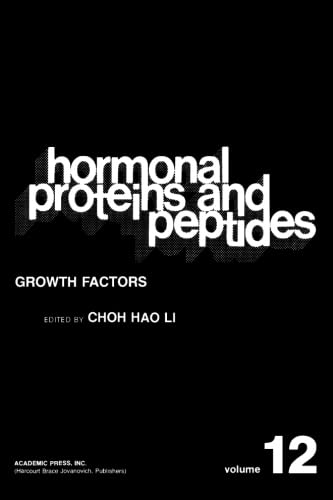 Stock image for Hormonal Proteins and Peptides, Volume 12: Growth Factors for sale by Revaluation Books