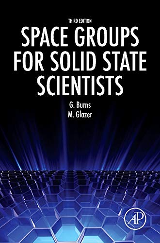 9780123944009: Space Groups for Solid State Scientists