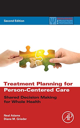 9780123944481: Treatment Planning for Person-Centered Care: Shared Decision Making for Whole Health (Practical Resources for the Mental Health Professional)
