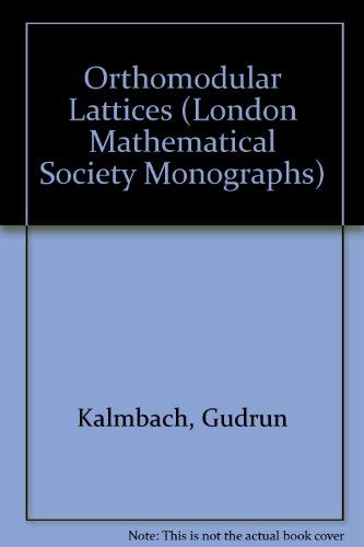 9780123945808: Orthomodular Lattices (London Mathematical Society Monographs)