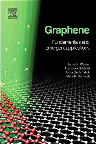 Stock image for Graphene: Fundamentals and Emergent Applications for sale by BooksRun