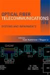 Stock image for Optical Fiber Telecommunications IV B: Systems and Impairments for sale by Avalon Books