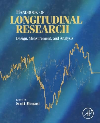 Stock image for Handbook of Longitudinal Research: Design, Measurement, and Analysis for sale by GF Books, Inc.