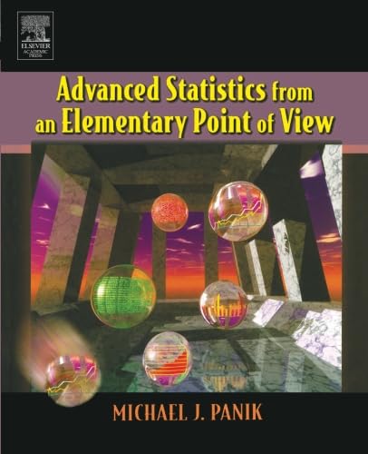 Beispielbild fr Advanced Statistics from an Elementary Point of View zum Verkauf von Revaluation Books
