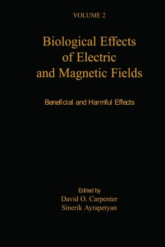 Stock image for Biological Effects Of Electric And Magnetic Fields: Beneficial And Harmful Effects (V2) for sale by Revaluation Books