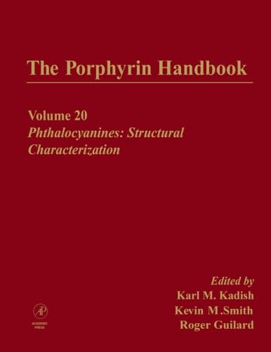 Stock image for The Porphyrin Handbook, Volumes 11-20: Phthalocyanines: Structural Characterization (V20) for sale by Revaluation Books