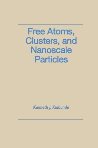 Stock image for Free Atoms, Clusters, And Nanoscale Particles for sale by Revaluation Books