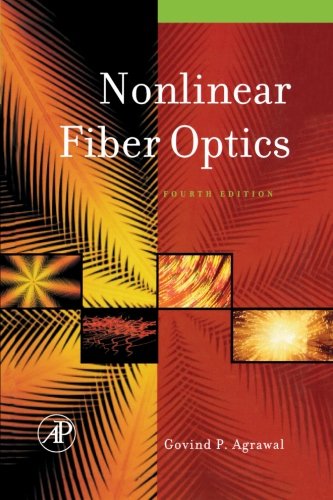 9780123958211: Nonlinear Fiber Optics