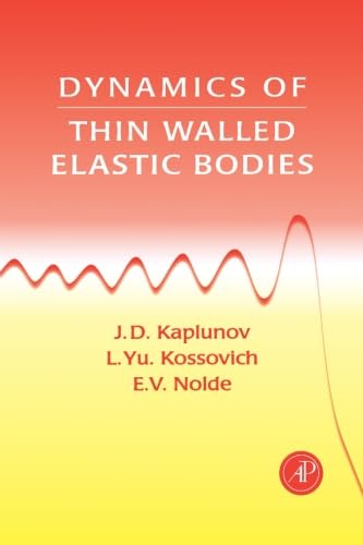 9780123958365: Dynamics Of Thin Walled Elastic Bodies