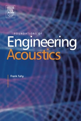 9780123958426: Foundations Of Engineering Acoustics